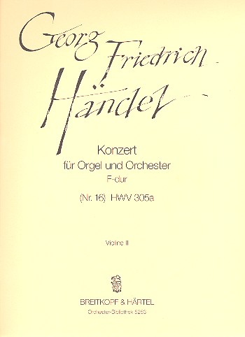 Konzert F-Dur Nr.16 HWV305a fr Orgel und Orchester Violine 2