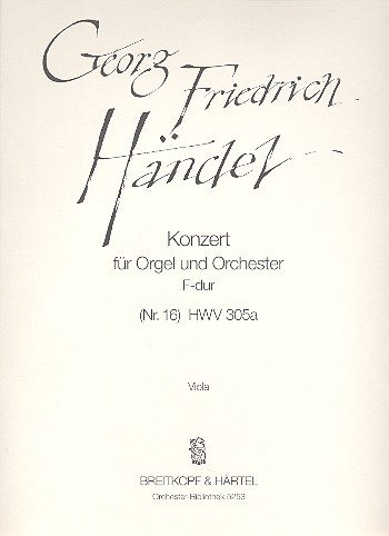 Konzert F-Dur Nr.16 HWV305a fr Orgel und Orchester Viola