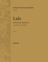 Symphonie espagnole op.21 fr Orchester Violoncello