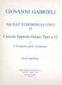 Symphoniae Sacrae (1597) Nr.13 for 6 trumpets and 6 trombones score and parts