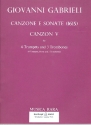 Canzone e Sonate (1615) Nr.5 for 4 trumpets and 3 trombones (4 trumpets, horn and 2 trombones) score and parts