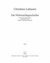 Die Weihnachtsgeschichte fr gem Chor und Instrumente Violoncello