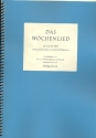 Das Wochenlied fr 2-3 gleiche Stimmen (Chor) a cappella Partitur,  Archivkopie