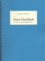 Neues Choralbuch fr gem Chor a cappella Partitur,  Archivkopie
