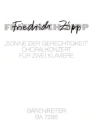 Sonne der Gerechtigkeit Choralkonzert fr zwei Klaviere (fr Auffhrungen werden 2 Exemplare b Spielpartitur(en) 2 Klav