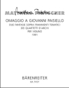 Omaggio a Giovanni Paisiello. Due fantasie sopra Zwei Fantasien ber Themen-Fragmente aus dem 9. und 3. Streichquartett Spielpartitur(en) V-solo