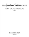 Fnf Orchesterstcke - Partitur Orch