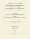 BA11202-51  organ plus brass Band II Fnf Choralvorspiele der Romantik Blserpartitur