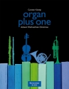 Organ plus one - Advent/Weihnachten fr Orgel und Melodieinstrument Stimmen