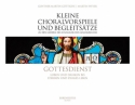 Kleine Choralvorspiele und Begleitstze - Gottesdienst, Loben und Dank bis Sterben und Ewiges Lebe   fr Orgel