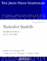 Strau (Sohn), Johann, Maskenfest Quadrille op. 92 RV 92AB/C Orchester Partitur und Kritischer Bericht