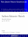 Strau (Sohn), Johann, Sachsen Krassier Marsch op. 113 RV 113 Orchester Partitur und Kritischer Bericht