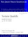 Strau (Sohn), Johann, Nocturne Quadrille op. 120 RV 120AB/C Orchester Partitur und Kritischer Bericht