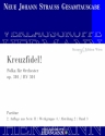 Strau (Sohn), Johann, Kreuzfidel! op. 301 RV 301 Orchester Partitur und Kritischer Bericht