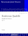 Strau, Josef, Rendezvous Quadrille op. 11 Orchester Partitur und Kritischer Bericht