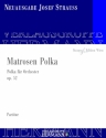 Strau, Josef, Matrosen Polka op. 52 Orchester Partitur und Kritischer Bericht