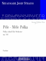Strau, Josef, Ple - Mle Polka op. 161 Orchester Partitur und Kritischer Bericht