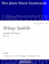 Strau (Sohn), Johann, Mlange Quadrille RV 275 Orchester Partitur und Kritischer Bericht