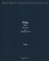 Neue Johann Strau Gesamtausgabe Serie 2 Werkgruppe 4 Abteilung 2 Polkas Band 4 RV372-655 Partitur und kritischer Bericht