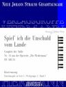 Strau (Sohn), Johann, Die Fledermaus - Spiel' ich die Unschuld vom La Soli und Orchester Klavierauszug