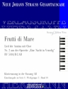 Strau (Son), Johann, Eine Nacht in Venedig - Frutti di Mare (Nr. 2) R Sopran und Orchester Klavierauszug