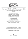 Herr Jesu Christ, wahr' Mensch und Gott Soli STB, Coro SATB, Tr, 2 Blfl f1, 2 Ob, Str, Org CH CP