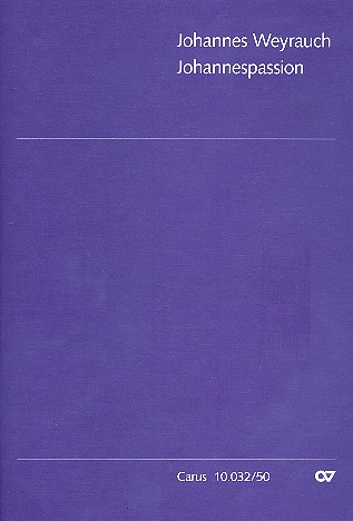 Johannespassion fr gem Chor (SAM), Streicher und Orgel Partitur