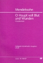 O Haupt voll Blut und Wunden fr Bass, gem Chor und Orchester Studienpartitur