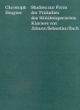 Studien zur Form der Pr�ludien des wohltemperierten Klaviers von Johann Sebastian Bach