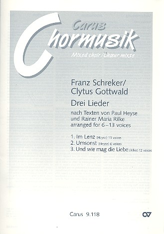 3 Lieder fr 6-13 Stimmen (gem Chor) a cappella Partitur
