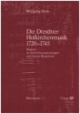 Die Dresdner Hofkirchenmusik 1720-1745