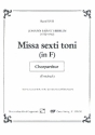 Missa sexti toni in F fr Soli, gem Chor, 2 Violinen und Bc Chorpartitur