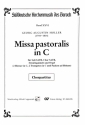 Missa pastoralis C-Dur fr Soli, gem Chor, Streicher und Orgel (Blser ad lib) Chorpartitur (la)