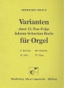 Varianten einer 12-Ton-Folge Johann Sebastian Bachs fr Orgel
