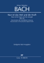 Bach, Johann Sebastian Nun ist das Heil und die Kraft Coro SATB/SATB, 2 Ob, Obda, 3 Tr, Timp, 2 Vl, Va, Bc Klavierauszug