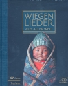 Wiegenlieder aus aller Welt (+CD) Liederbuch