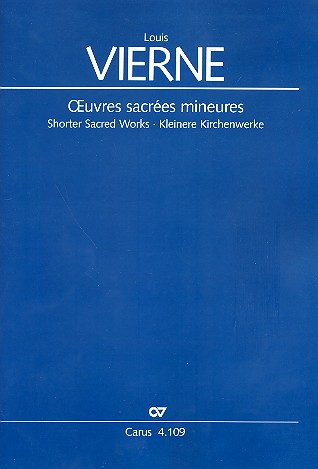 Oeuvres sacres mineures fr Soli (ST) oder gem Chor und Orgel Partitur (= Orgel)