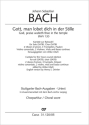 Bach, Johann Sebastian Gott, man lobet dich in der Stille Soli SATB, Coro SATB, 2 Obda, 3 Trb, Timp, Vl conc, 2 Vl, Va, Bc Chorpartitur