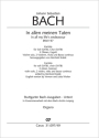Bach, Johann Sebastian In allen meinen Taten Soli SATB, Coro SATB, 2 Ob, Fg, Vl solo, 2 Vl, Va, Bc Einzelstimme, Orgel
