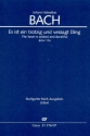 Es ist ein trotzig und verzagt Ding Kantate Nr.176 BWV176 Studienpartitur (ct/en)