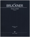 Messe d-Moll WAB26 fr Soli SATB, gem Chor und Orgel Partitur