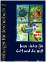 Freiburger Kinderchorbuch Band 2 (+CD) fr Kinderchor und Klavier Chorleiterband