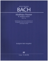 Matthus-Passion BWV244 fr Soli, gem Chor und nur einem Orchester Partitur