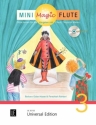 Mini Magic Flute Band 3 (+CD) fr 1-2 Flten (teilweise mit Klavierbegleitung) Neuausgabe in 4 Bnden 2015