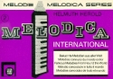 Melodica international Band 2 fr Melodica (Begleitung ad lib)