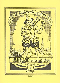 Ei du lieber Augustin: fr Gesang, Gitarre und Harmonika Partitur