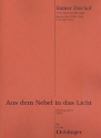 Aus dem Nebel in das Licht fr Violine, Viola, Violoncello und Klavier Stimmen