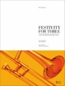 Festivity for three for 3 trombones score and parts