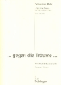 Gegen die Tr�ume f�r Violine, Violoncello und Klavier Stimmen