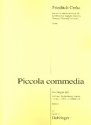 Piccola commedia in 5 atti fr Oboe (Englischhorn), Fagott, Trompete, Viola und Schlagwerk Partitur